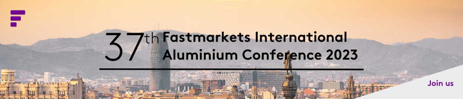 37th FastmarketsInternational Aluminium Conference 2023